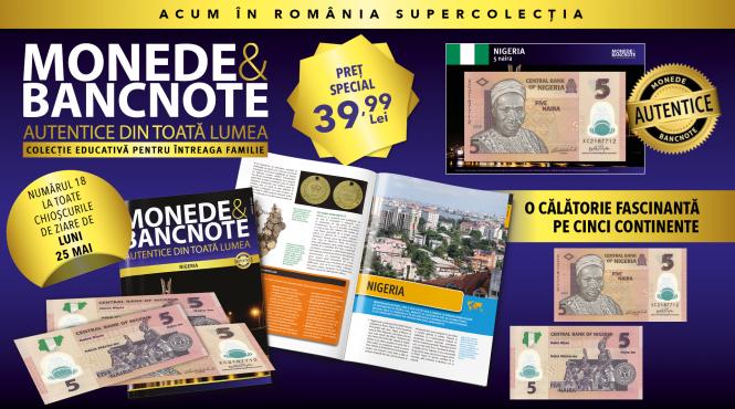 calatoria propusa de colectia monede si bancnote autentice din toata lumea continua in nigeria revista o bancnota si fisa numismatica de luni la chioscuri