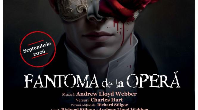 musicalul fenomen fantoma de la opera revine pe scena operei nationale bucuresti in septembrie 2026