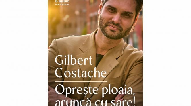 lansarea memoir ului opreste ploaia arunca cu sare de gilbert costache
