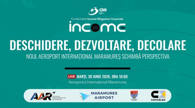 conferinta nationala income magazine corporate deschidere dezvoltare decolare noul aeroport international maramures schimba perspectiva
