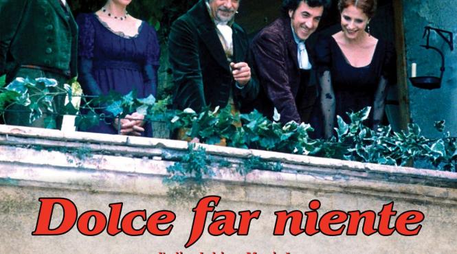 dolce far niente filmul lui nae caranfil ajunge pentru prima data in cinematografele din romania intr o versiune restaurata 4k
