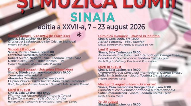 festivalul enescu si muzica lumii 2026 editia a 27 a in perioada 7 23 august la sinaia