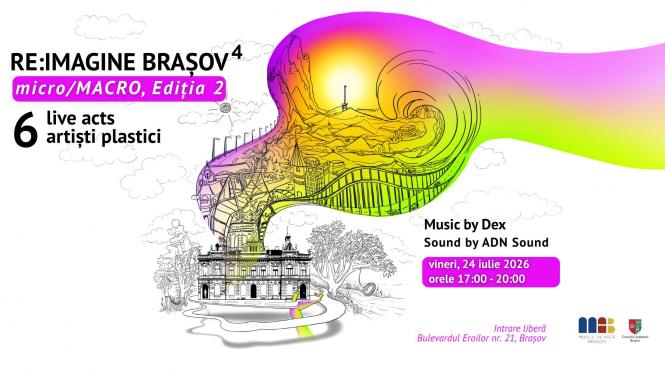 ultimul eveniment de creatie live re imagine brasov micro macro din acest an reuneste sase artisti contemporani