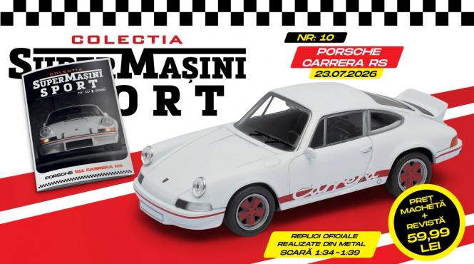 colectia supermasini sport vine cu o masina legendara porsche carrera rs macheta metalica si revista de joi la chioscuri