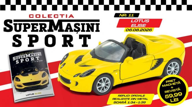 lotus elise e urmatorul supercar din colectia supermasini sport macheta metalica si revista de joi la chioscuri