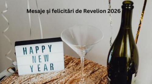 Revelion 2026: Cele mai frumoase mesaje și felicitări de trimis prin SMS, WhatsApp sau Facebook în noaptea dintre ani