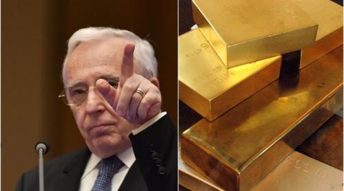 De ce vrea Mugur Isărescu să țină blocată rezerva de aur a BNR la 103 tone. Economist: “Se pregătește pentru momentele grele”
