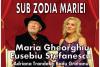 “Sub zodia Mariei”, la Teatrul Elisabeta 18468280