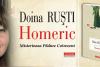 A apărut "Homeric", de Doina Ruşti, un roman de mister într-un registru fantastic 18679259