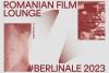 Participare românească la Berlinale 2023 și evenimente conexe, cu sprijinul Institutului Cultural Român „Titu Maiorescu” din Berlin 18826022