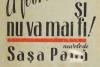 Sașa Pană, poetul cu hârtia în sânge 18862208