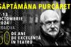 Începe Săptămâna Purcărete la Craiova: Șapte zile speciale, dedicate aniversării a 50 de ani de carieră strălucită a maestrului Silviu Purcărete 18920833