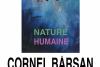 Din 6 noiembrie, expoziția „NATURE HUMAINE” a artistului Cornel Bârsan se deschide la ARCUB – Hanul Gabroveni 18926073