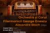 Patru nume mari și un program excepțional în concertele Orchestrei și Corului Filarmonicii George Enescu din 30 și 31 ianuarie: dirijorul Alexandre Bloch, violoncelistul Valentin Răduțiu, soprana Ana Maria Labin și actrița Ana Ularu 18938242