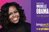 Michelle Obama vine pentru prima dată în România! Una dintre cele mai influente femei din lume va vorbi live la Impact Bucharest, pe 17–18 septembrie 18960304