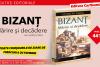 „Bizanț. Mărire și decădere” – o carte esențială pentru iubitorii de istorie 18974775