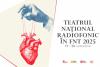 Teatru TV și teatru radiofonic în Festivalul Național de Teatru 2025 18976179