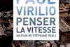 Legendele lumii: Paul Virilio, filosoful apocalipsei 18995863