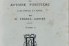 Antoine Furetière, spiritul enciclopedic și academicianul revoltat 19008947